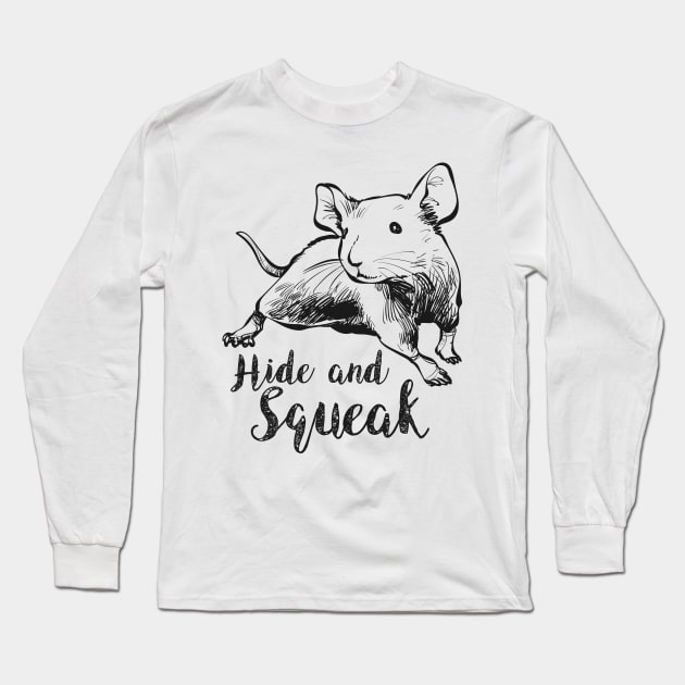 Hide Cute Mouse Squeak Funny Hiding Game Long Sleeve T-Shirt by Mellowdellow